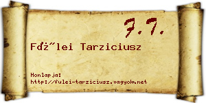 Fülei Tarziciusz névjegykártya